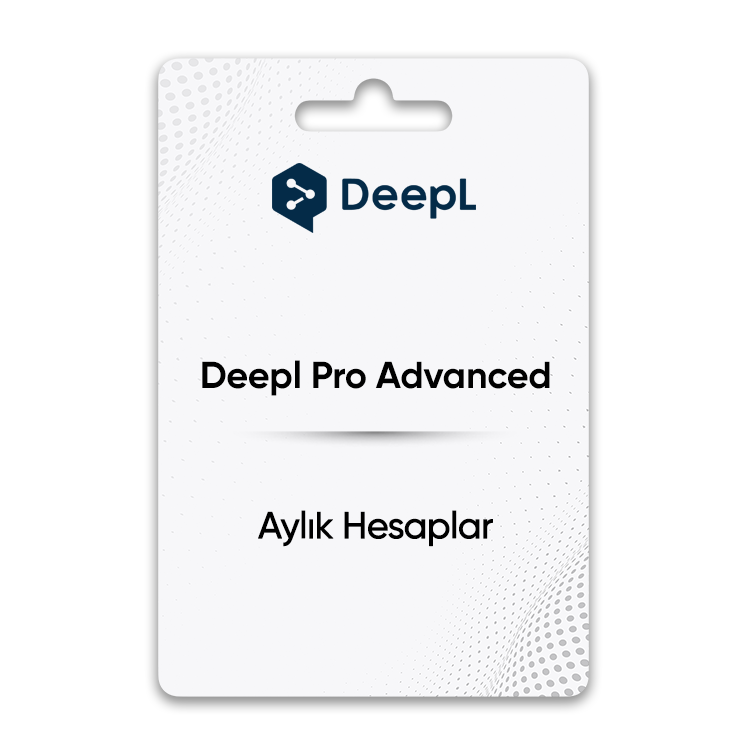 deepl pro advanced aylik hesaplar