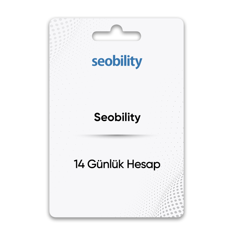 seobility 14 gunluk hesap